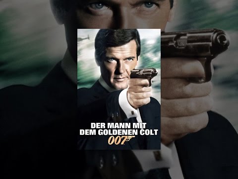 James Bond: Der Mann mit dem goldenen Colt