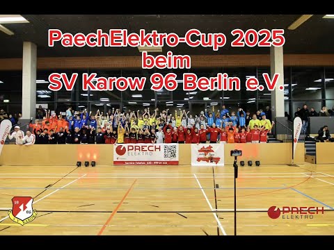 PaechElektro-Cup 2025 beim SV Karow 96 e.V. (Zusammenschnitt Fotos)