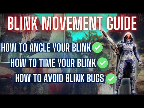 Blink Hunter And Warlock Movement Guide