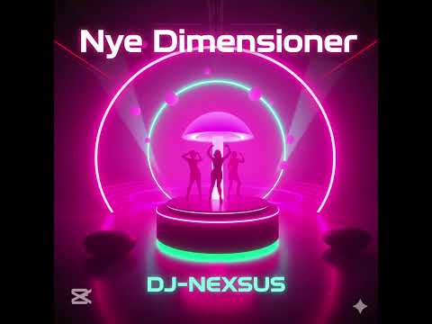 Nye Dimensioner