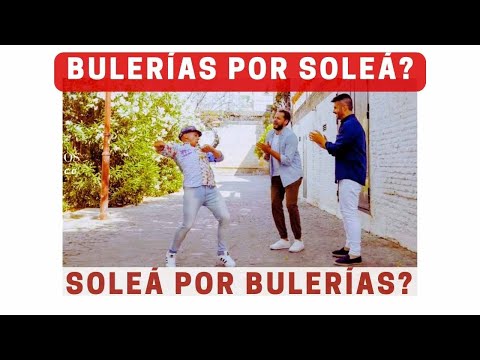 Soleá por Bulerías or Bulerías por Soleá? What's the difference?