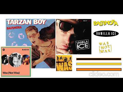 Baltimora x Vanilla Ice x Was Not Was