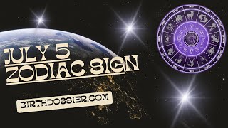 July 5 Zodiac - Exploring the Personality Traits and Characteristics of Cancerians Born on this Day
