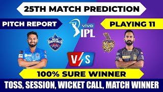 IPL 2021 Match No 25 Pitch Report | DC vs KKR | Delhi vs Kolkata | Weather Condition