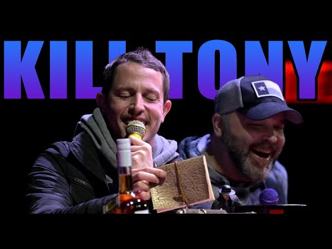 KILL TONY #543