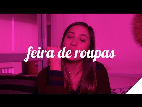 A LOUCA DA FEIRA DE ROUPAS | Camila Gaio