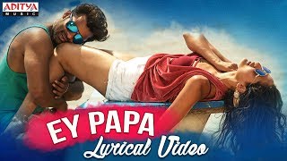 Ey Papa Full Song With Lyrics | Nakshatram Songs - YouTube