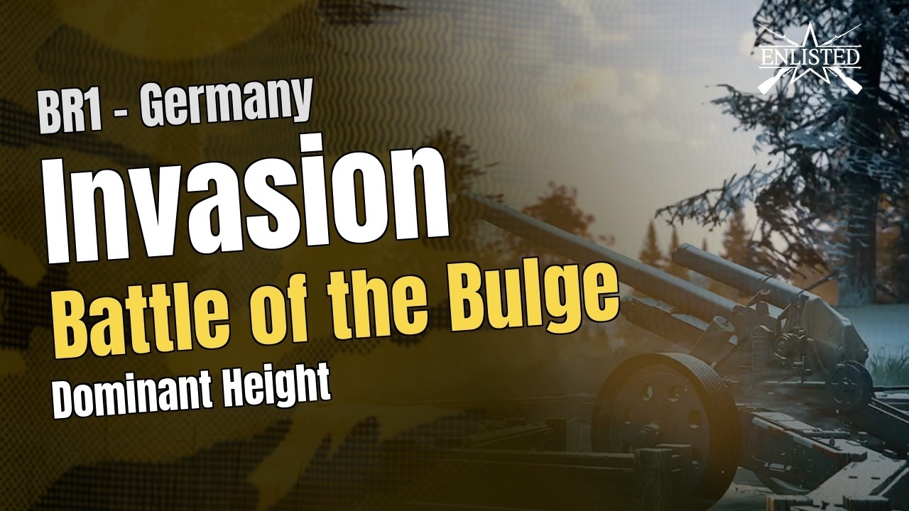 Battle of the Bulge – Dominant Height