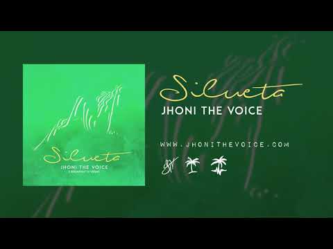 Silueta - Jhoni The Voice & Breakfast N Vegas (Official Audio)
