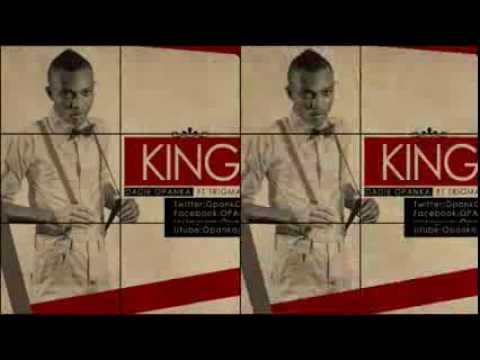 DADIE OPANKA ft Trigmatic - KING