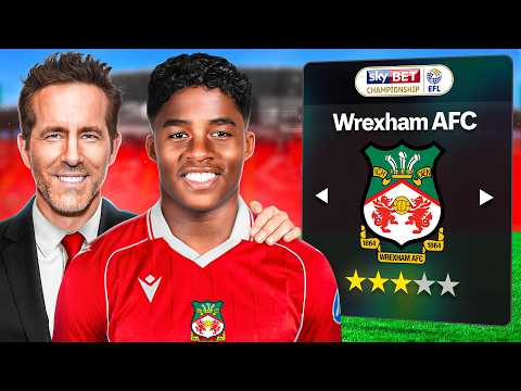 I Rebuilt Wrexham in an INSANE Rebuild