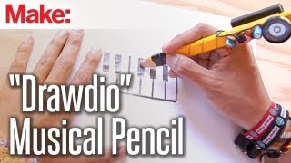 Weekend Projects - "Drawdio" Musical Pencil