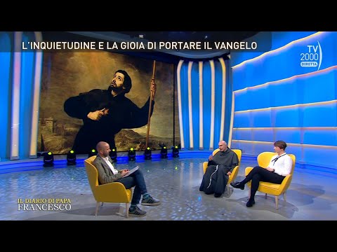 Il Diario di Papa Francesco (TV2000)17 maggio 2023 - L'inquietudine e la gioia di portare il Vangelo