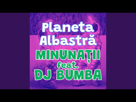 PLANETA ALBASTRA (feat. DJ BUMBA)