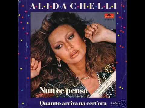 Alida Chelli   -   Nun Ce Pensà (1983)