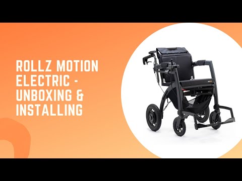 Rollz Motion Electric - Unboxing & installing the rollator walker and electric wheelchair