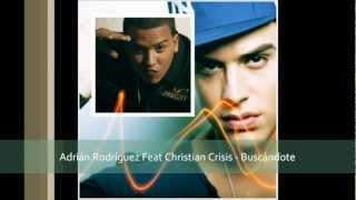 Adrián Rodríguez (Feat. Christian Crisis) - Buscándote (Audio)