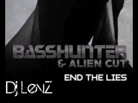 basshunter & Alien cut - end the lies (Dj LevZ Remix)