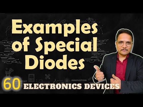 Examples of Special Diodes