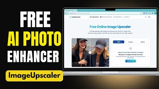 How to Enhance Low-Quality Images to HD for Free (ImgUpscaler.ai)