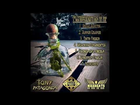 Tony Patagonia x Nies Beats - "Visiones En la Niebla" (2019)