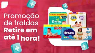Promoção de Fraldas retire em até 1 hora!