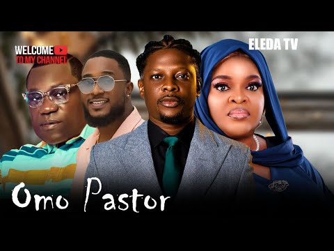 OMO PASTOR - Latest Yoruba Movie 2025 Drama; Rotimi Salami , Aina Gold, Biola Adebayo