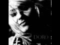 Doro Pesch - Even Angels Cry 