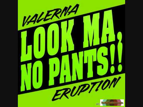 Valerna - Eruption