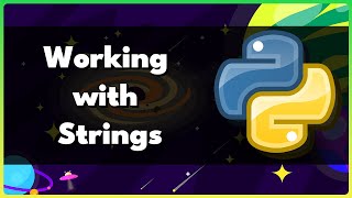 Python: Working With String