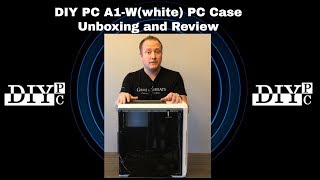 DIY PC A1-W(white) Tempered Glass PC Case Unboxing and Review