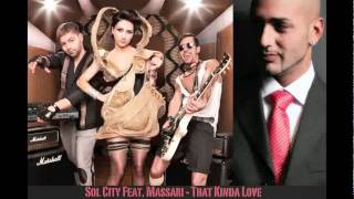 Sol City Feat Massari   That Kinda Love.flv