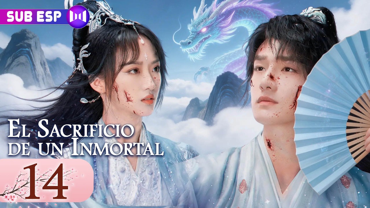 【EP14】El Sacrificio de un Inmortal: 3,000 años de un amor prohibido y una guerra eterna | SUB ESP
