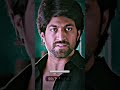 New South Yash Movie Sad Dialogue Status Yash Shorts