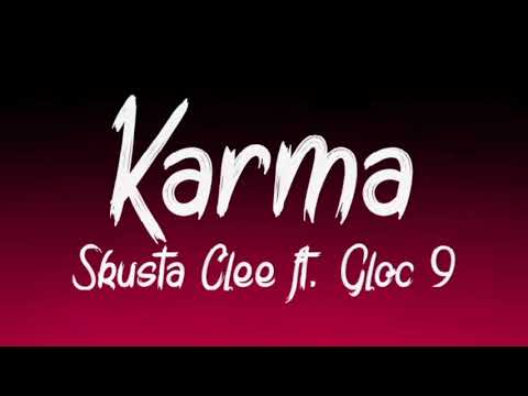 Skusta Clee | Karma ft. Gloc 9 (Lyrics)