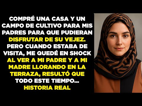 Compré una casa y un campo de cultivo a mis padres; al volver los vi llorar: todo este tiempo...