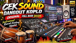 Download lagu CEK SOUND DANGDUT KOPLO BASS GLERR TERBARU 2026 | INSTRUMENT RANCAK KENDANG NGEPLAK mp3 Download lagu CEK SOUND DANGDUT KOPLO BASS GLERR TERBARU 2026 | INSTRUMENT RANCAK KENDANG NGEPLAK mp3