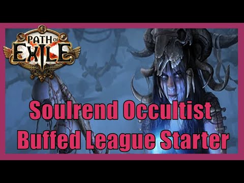 Soulrend Occultist League Starter Got Massively Buffed By The New Skill Tree!