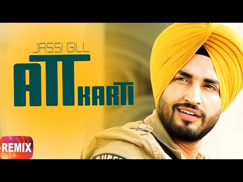 Att Karti (Remix) | Jassie Gill & Ginni Kapoor | Punjabi Remix Song Collection | Speed Records