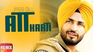 Att Karti (Remix) | Jassie Gill & Ginni Kapoor | Punjabi Remix Song Collection | Speed Records