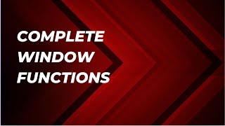 Complete Window function