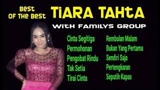 Download lagu Tiara Tahta || FAMILYS GROUP || Full Lagu-Lagu Dangdut Pilihan Terbaik mp3 Download lagu Tiara Tahta || FAMILYS GROUP || Full Lagu-Lagu Dangdut Pilihan Terbaik mp3