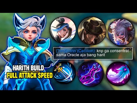 HARITH BUILD FULL ATTACK SPEED SAKIT BANGET ! REAKSI TEAM SAMPAI BINGUNG !  HARITH TOP 1 GLOBAL