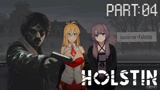 Holstin Demo part:04【VOICEROID実況】