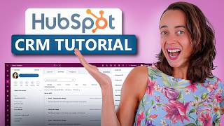 HubSpot CRM Tutorial for Beginners (Step by Step Setup + Tips) | Free HubSpot Guide