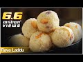 Rava Laddu రవ్వ లడ్డు మా స్టైల్ లో రవ్వ లడ్డ�