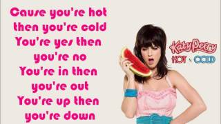 Katy Perry - Hot N&#39;Cold Lyrics
