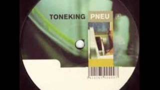Tone King   Pneu  HouseTrap remix