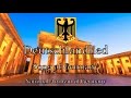 National Anthem Germany Deutschlandlied NEW VERSION