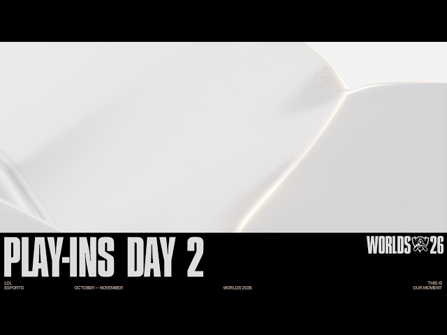 플레이-인 스테이지 Day 2 | 2026 월드 챔피언십